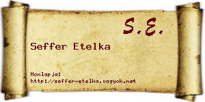 Seffer Etelka névjegykártya